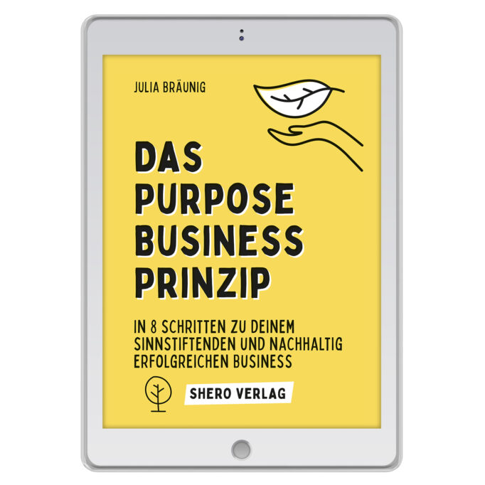 EBook das Purpose Business Prinzip von businessheldinnen.com