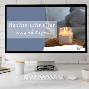 Minikurs - Nachts schneller einschlafen